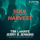 Soul Harvest, Tim LaHaye