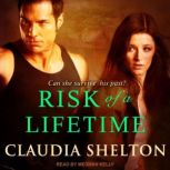 Risk of a Lifetime, Claudia Shelton