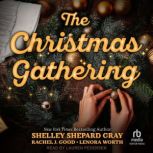 The Christmas Gathering, Shelley Shepard Gray