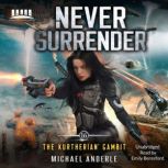 Never Surrender, Michael Anderle