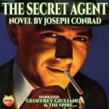 The Secret Agent, Joseph Conrad