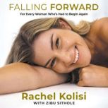 Falling Forward, Rachel Kolisi