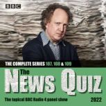 The News Quiz 2022 The Complete Seri..., BBC Radio Comedy