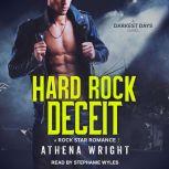 Hard Rock Deceit, Athena Wright