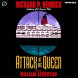 Attack on the Queen, Richard Henrick