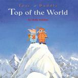 Toot & Puddle: Top of the World, Holly Hobbie
