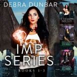 Imp Series Books 13, Debra Dunbar