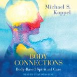 Body Connections, Michael S. Koppel
