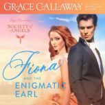 Fiona and the Enigmatic Earl, Grace Callaway