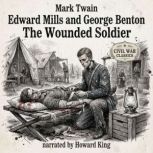 Edward Mills and George Benton The ..., Mark Twain