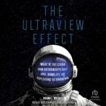 The Ultraview Effect, Deana L. Weibel