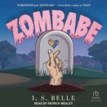 Zombabe, I.S. Belle