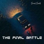 The Final Battle, Sarah Smith