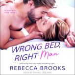 Wrong Bed, Right Man, Rebecca Brooks