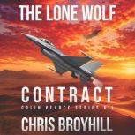 The Lone Wolf Contract, Chris Broyhill