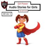 Girl Power Audio Stories for Girls, Jeff Child
