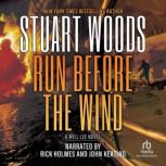 Run Before the Wind, Stuart Woods