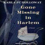 Gone Missing in Harlem, Karla FC Holloway