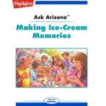 Making IceCream Memories, Lissa Rovetch