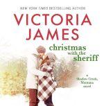 Christmas with the Sheriff, Victoria James