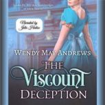 The Viscount Deception, Wendy May Andrews