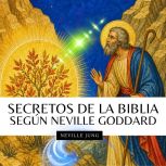 Secretos de la Biblia Segun Neville G..., Neville Jung