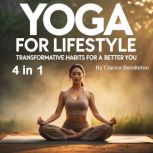 Yoga for Lifestyle, Clarice Bendleton