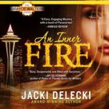 An Inner Fire, Jacki Delecki