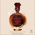 Elixir, Theresa Levitt