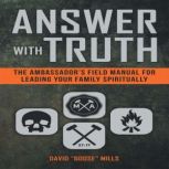 Answer With Truth, David Goose Mills