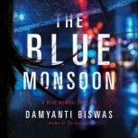 The Blue Monsoon, Damyanti Biswas