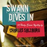Swann Dives In, Charles Salzberg