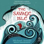 The Savage Isle, Michael Arnold