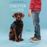 Chester and Gus, Cammie McGovern