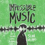 Impossible Music, Sean Williams