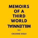 Memoirs of a Third World Millennial, Chijioke Osuji