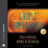 Left Behind A Novel of the Earth's Last Days, Tim LaHaye