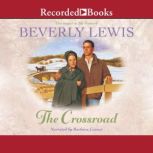 The Crossroad, Beverly Lewis