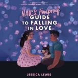 Navs Foolproof Guide to Falling in L..., Jessica Lewis