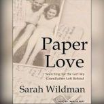 Paper Love, Sarah Wildman