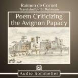 Poem Criticizing the Avignon Papacy, Raimon de Cornet