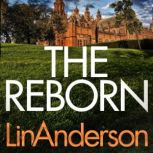The Reborn, Lin Anderson