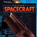 Building a Spacecraft, Tyler Omoth