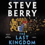 The Last Kingdom, Steve Berry