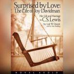 Surprised by Love, Lyle W. Dorsett