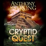 Cryptid Quest, Anthony M. Strong