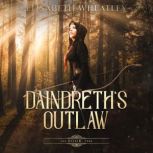 Daindreths Outlaw, Elisabeth Wheatley