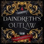 Daindreths Outlaw, Elisabeth Wheatley