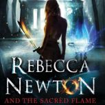 Rebecca Newton and the Sacred Flame, Mario Routi