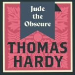 Jude the Obscure, Thomas Hardy